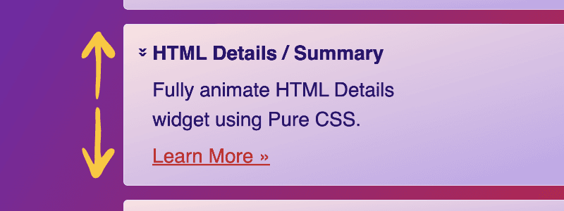 <small>▶</small> Animate HTML Details & Summary Elements Using Pure CSS