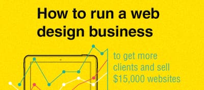 How to get more clients & sell $15,000 websites