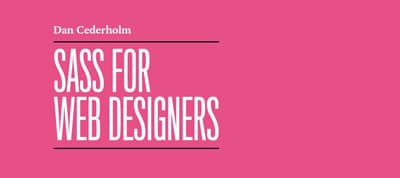 Sass for Web Designers