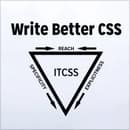 Modern CSS: Writing Better, Cleaner, More Scalable Code