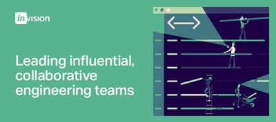 Read InVision's new guide for engineering leaders.
