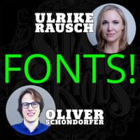Stay Curious – “Fonts” with Ulrike Rausch and Oliver Schöndorfer