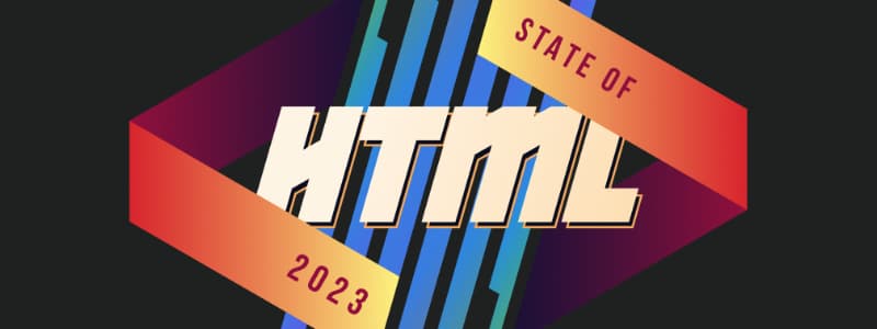 State of HTML 2023