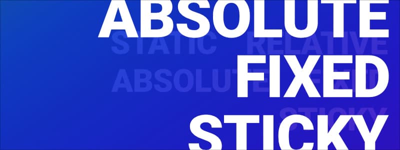 <small>▶</small> CSS Positioning Crash Course