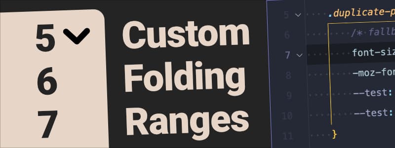 <small>▶</small> VS Code Tips — Custom Folding Ranges #vscode