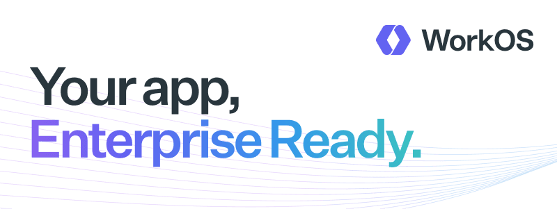 The only auth stack you need to sell to enterprise customers.