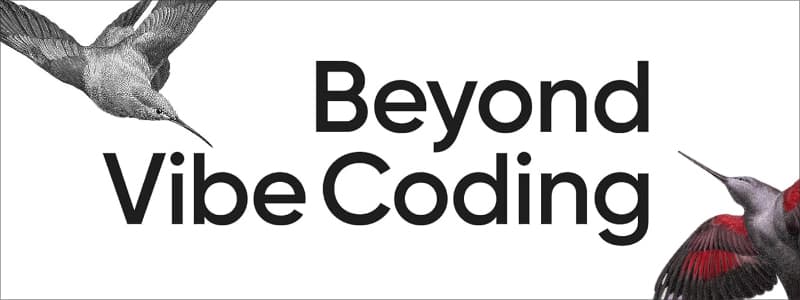 Beyond Vibe Coding: From Coder to AI-Era Developer