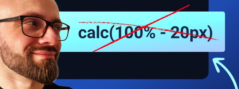 <small>▶</small> Fix "width: 100%" Overflow Easily