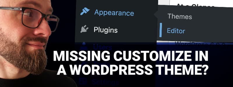 <small>▶</small> How To Add Additional CSS to a WordPress Theme When “Customize” Is Missing