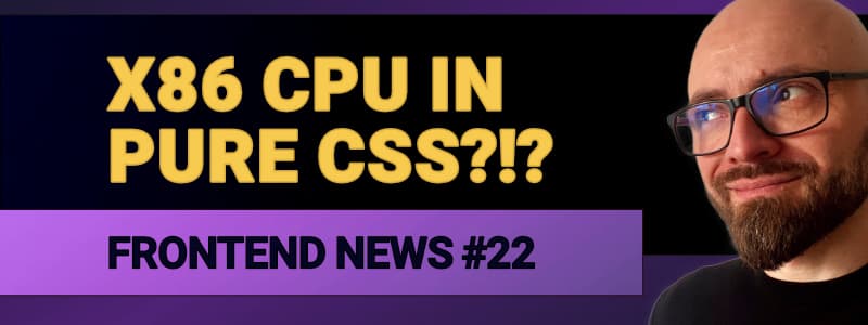 Frontend News #22