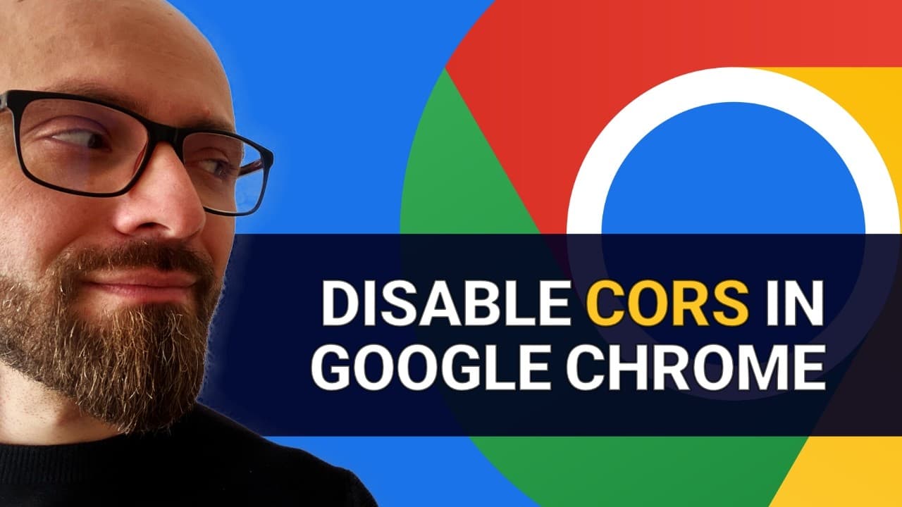 How to Disable CORS in Google Chrome