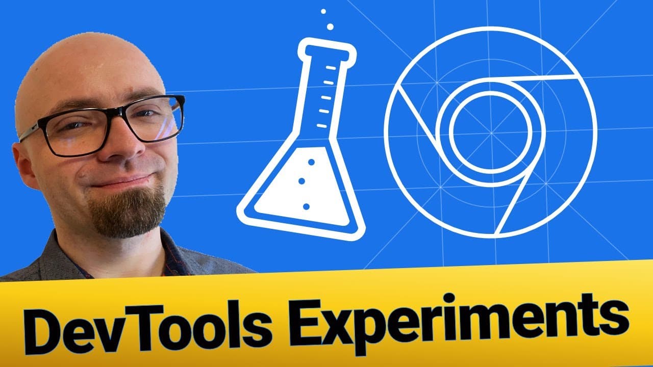 Top 6 Chrome DevTools Experiments You Should Start Using Today