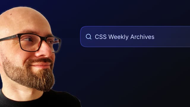 Use CSS Weekly Archives To Find the Best CSS Content & Tools