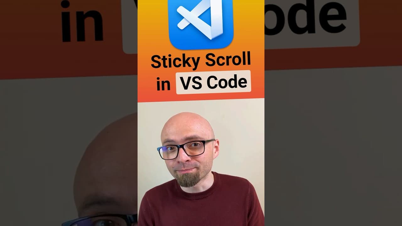 VS Code Tips - Enable Sticky Scroll