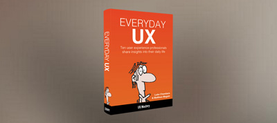 Learn from Usability Masters with Everyday UX
