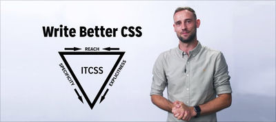 Modern CSS: Writing Better, Cleaner, More Scalable Code