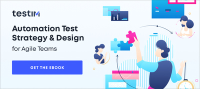 Automation Test Strategy & Design for Agile Teams Guide