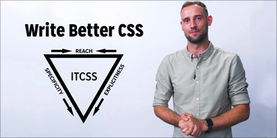 Modern CSS: Writing Better, Cleaner, More Scalable Code