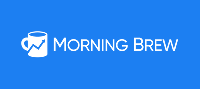 Find out why over 3 million people read Morning Brew