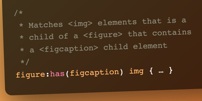 The CSS :has() Selector Is Way More Than a “Parent Selector”