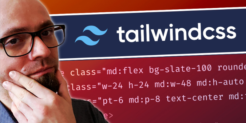 Frontend Developer Tries Tailwind for the First Time