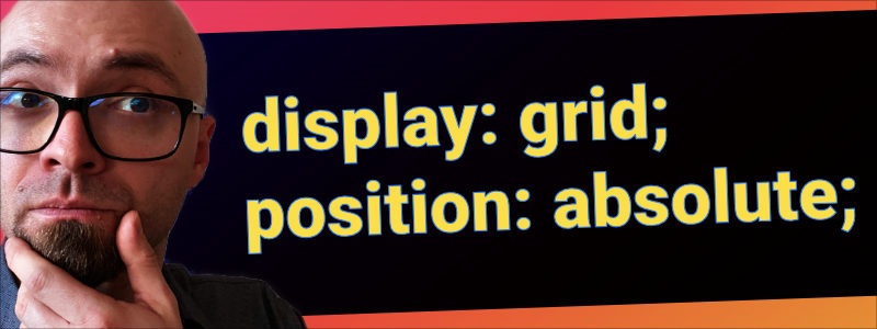 ▶ How Position Absolute Works in CSS Grid
