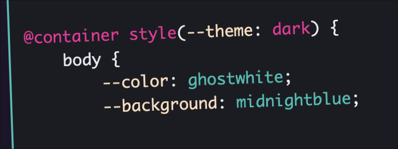A Future of Themes with CSS Container Style Queries