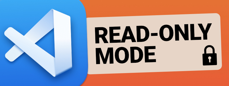 ▶ VS Code Tips - Use Read-Only Mode