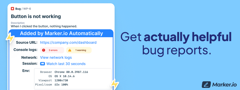 Tired of unclear bug reports?