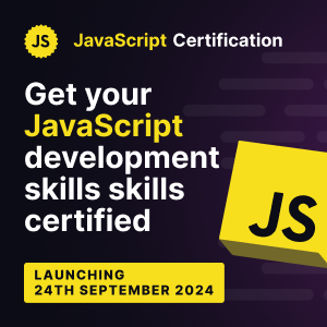 JavaScript Developers: Get the recognition you deserve with this certification