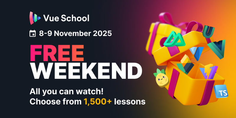 Learn without limits with Vue School’s Free Weekend